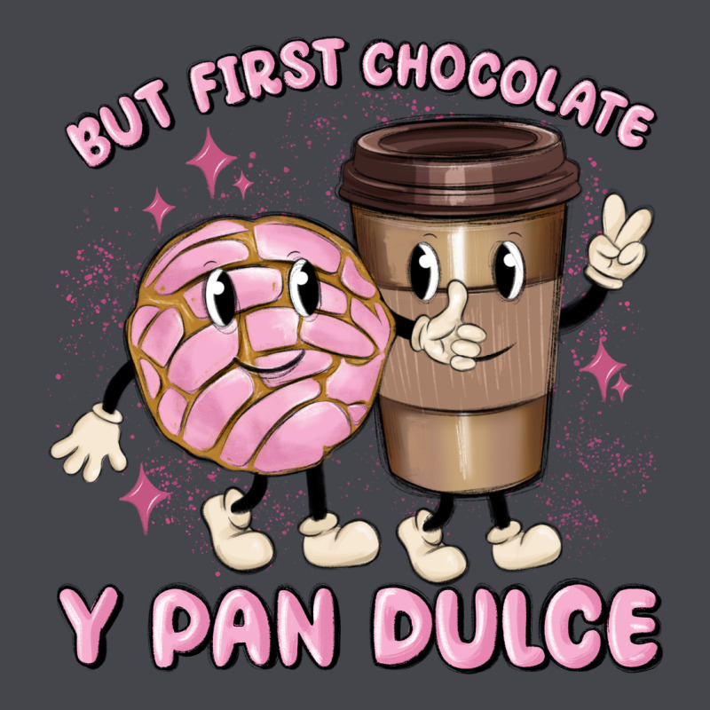 But First Chocolate Y Pan Dulce Long Sleeve Tee by MaliasSmallBusiness | Teevron