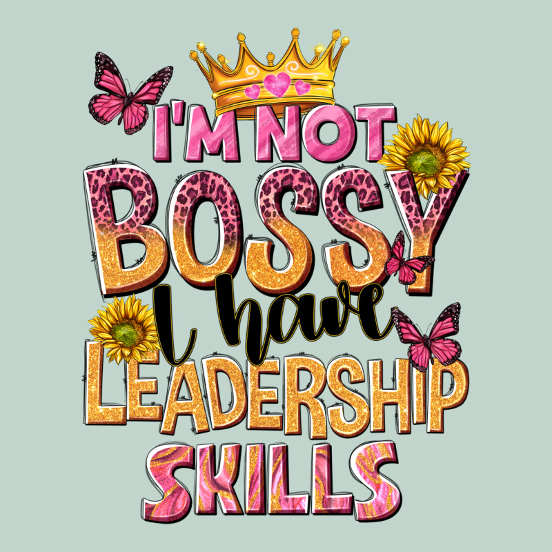 Im Not Bossy I Just Have Leadership Skills Zipper Hoodie by NancyCooperArtShop | Teevron