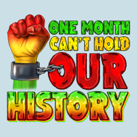 One Month Cant Hold Our History Juneteenth Ladies Tee | Teevron