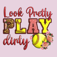 Look Pretty Play Dirty Classic Tee | Teevron