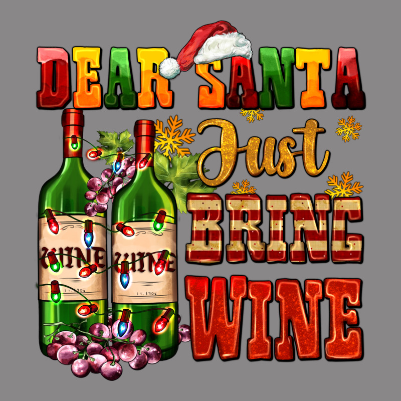 Dear Santa Just Bring Wine Vintage Tee by AdoDesignShop | Teevron