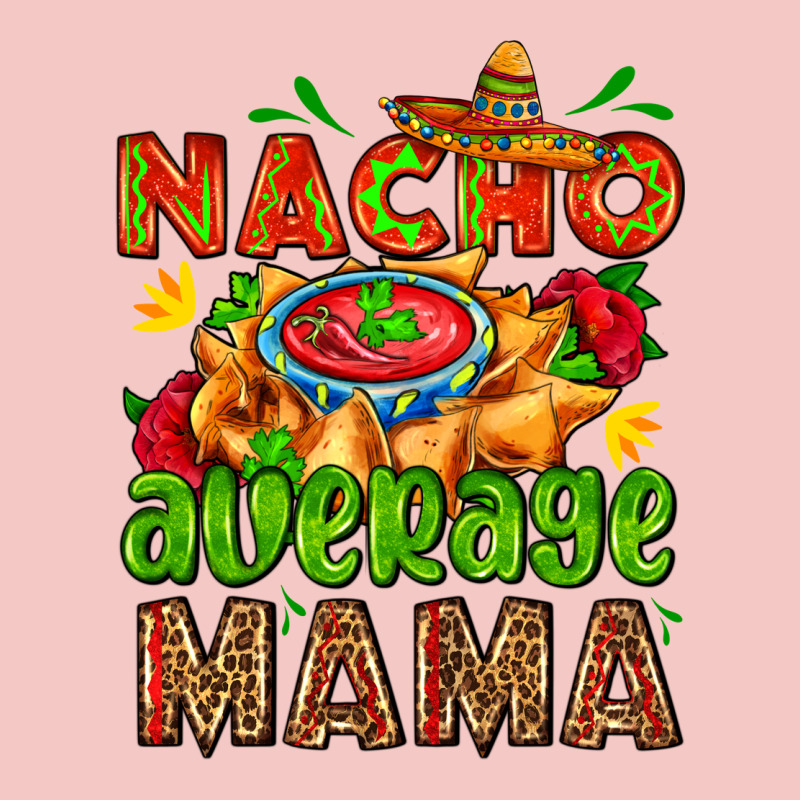 Nacho Average Mama With Nacho Urban Heavy Tee by AdoDesignShop | Teevron