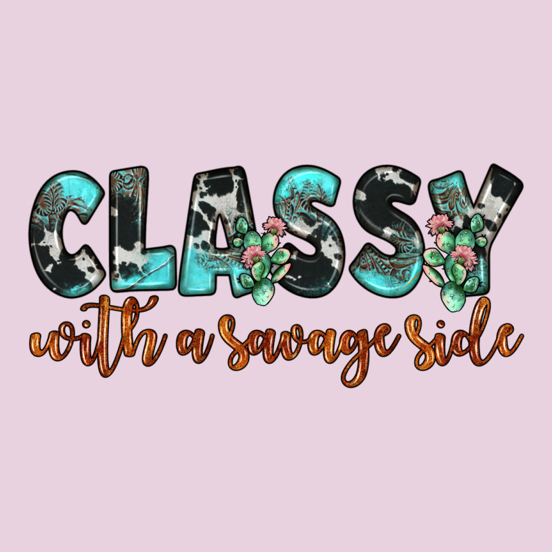 Classy With A Savage Side Ladies Tee by JahusDesignShop | Teevron