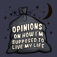 Opinions On How I'm Supposed To Live My Life Long Sleeve Tee | Teevron