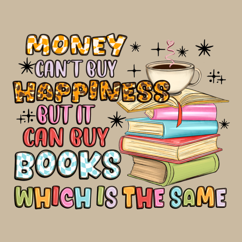 Money Can't Buy Happiness But It Can Buy Books Long Sleeve Tee by MaliasSmallBusiness | Teevron