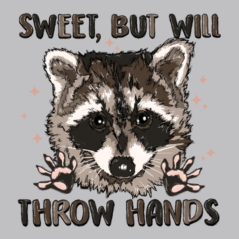 Sweet But Will Throw Hands Long Sleeve Tee by MaliasSmallBusiness | Teevron