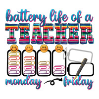 battery life of a teacher | Teevron