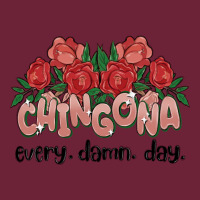 Chingona Every Damn Day Long Sleeve Tee | Teevron