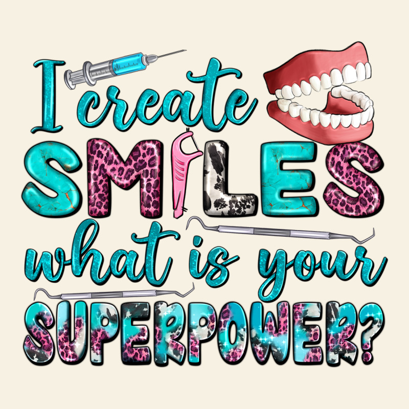 I Create Smile What Is Your Superpower Vintage Tee by AdoDesignShop | Teevron