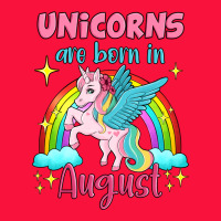 Unicorns Are Born In August Classic Tee | Teevron