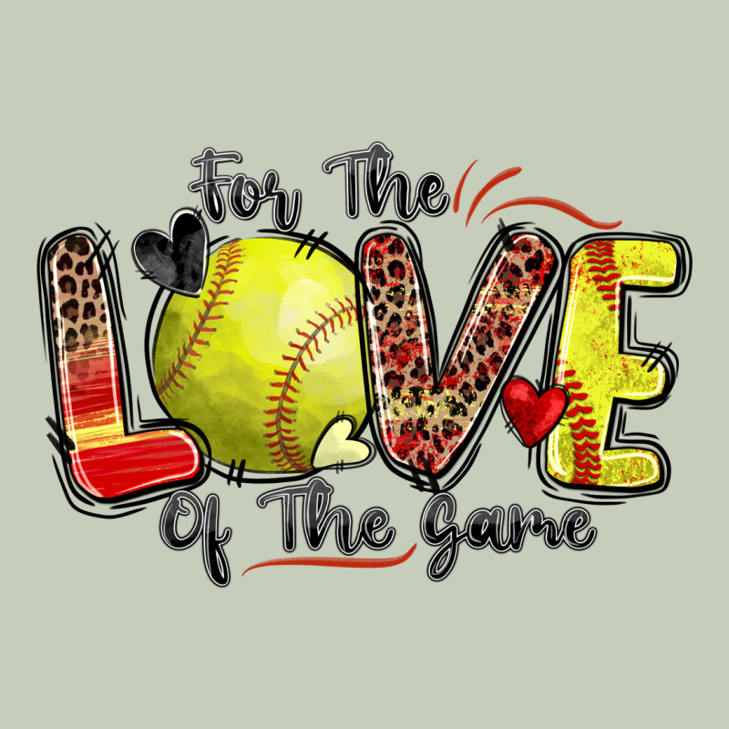 For The Love Of The Game Softball Ladies Tee by Zillion Design Studio | Teevron