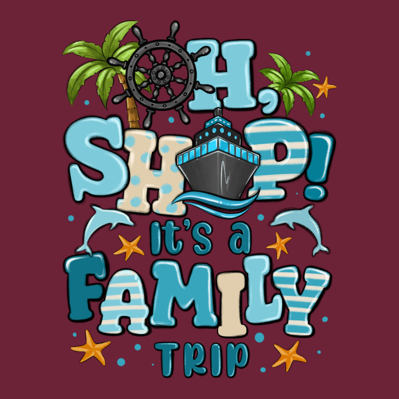 Oh Ship Its A Family Trip Long Sleeve Tee by MaliasSmallBusiness | Teevron