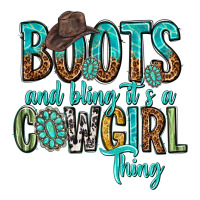 boots and bling its a cowgirl thing | Teevron