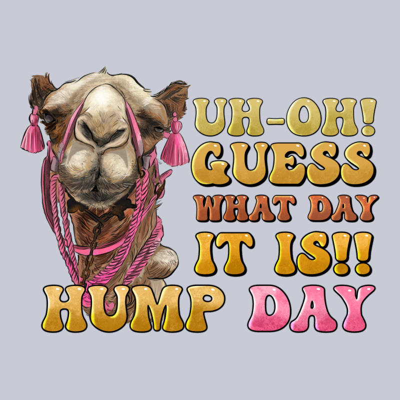 Guess What Day It Is Hump Day Camel Heavyweight Hoodie by BarkalooDesign | Teevron
