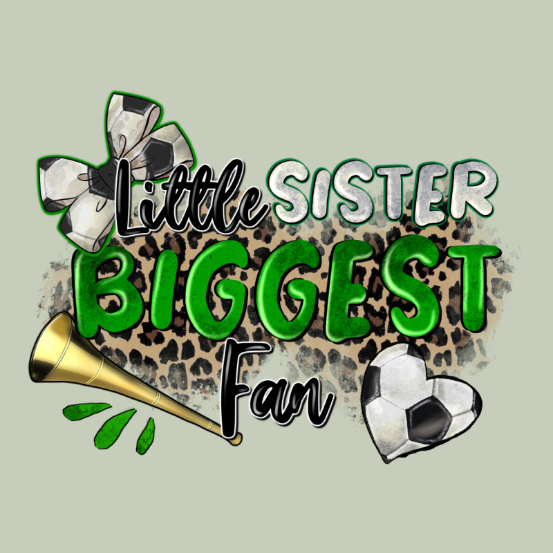 Little Sister Biggest Fan Soccer Ladies Tee by Zillion Design Studio | Teevron