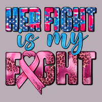 Her Fight Is My Fight Vintage Tee | Teevron