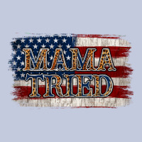 Mama Tried Long Sleeve Tee | Teevron