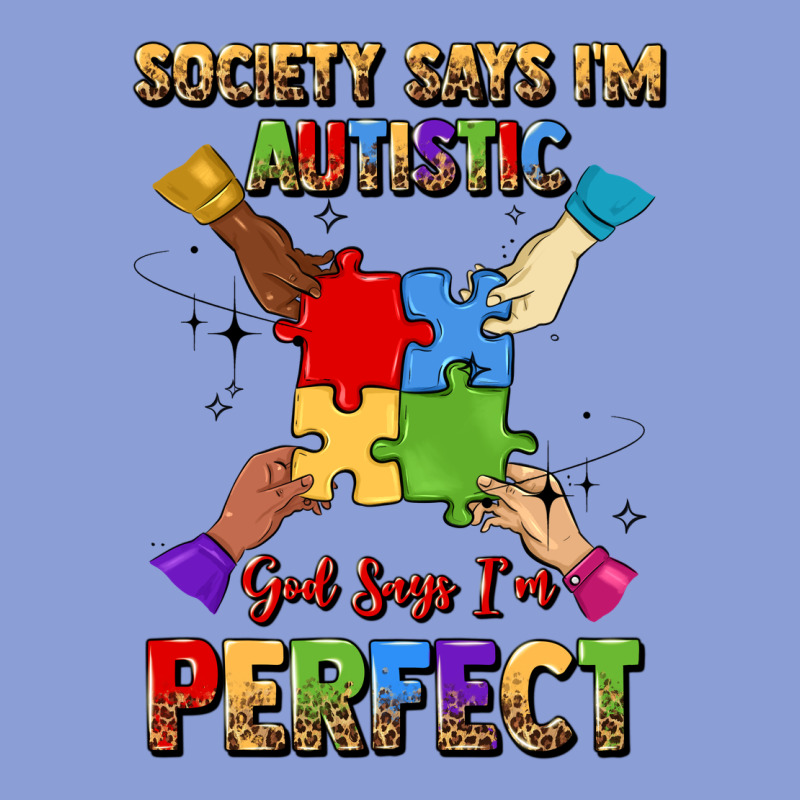 Society Says I'm Autistic God Says I'm Perfect Long Sleeve Tee by JahusDesignShop | Teevron