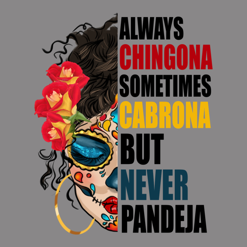 Always Chingona Sugar Skull Vintage Tee by BundleAndBundleShop | Teevron