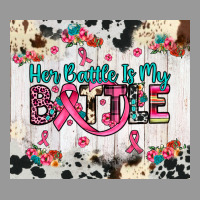 Her Battle Is My Battle Vintage Hoodie | Teevron