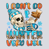 I Don't Do Winter Very Well Zipper Hoodie | Teevron