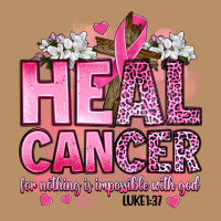 Heal Cancer For Nothing Is Impossible With God Luk Vintage Hoodie | Teevron