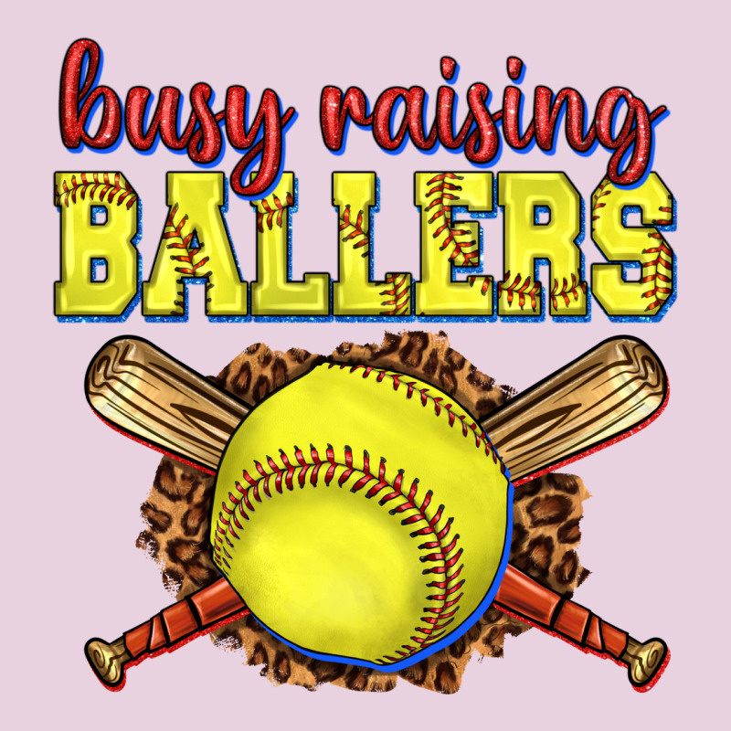 Busy Raising Ballers Softball Ladies Tee by texasbilliewilder | Teevron