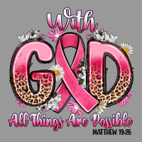 Breast Cancer With God All Things Are Possible Vintage Hoodie | Teevron