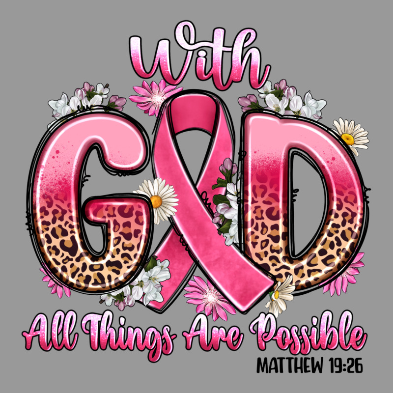 Breast Cancer With God All Things Are Possible Vintage Hoodie by Artiststas | Teevron