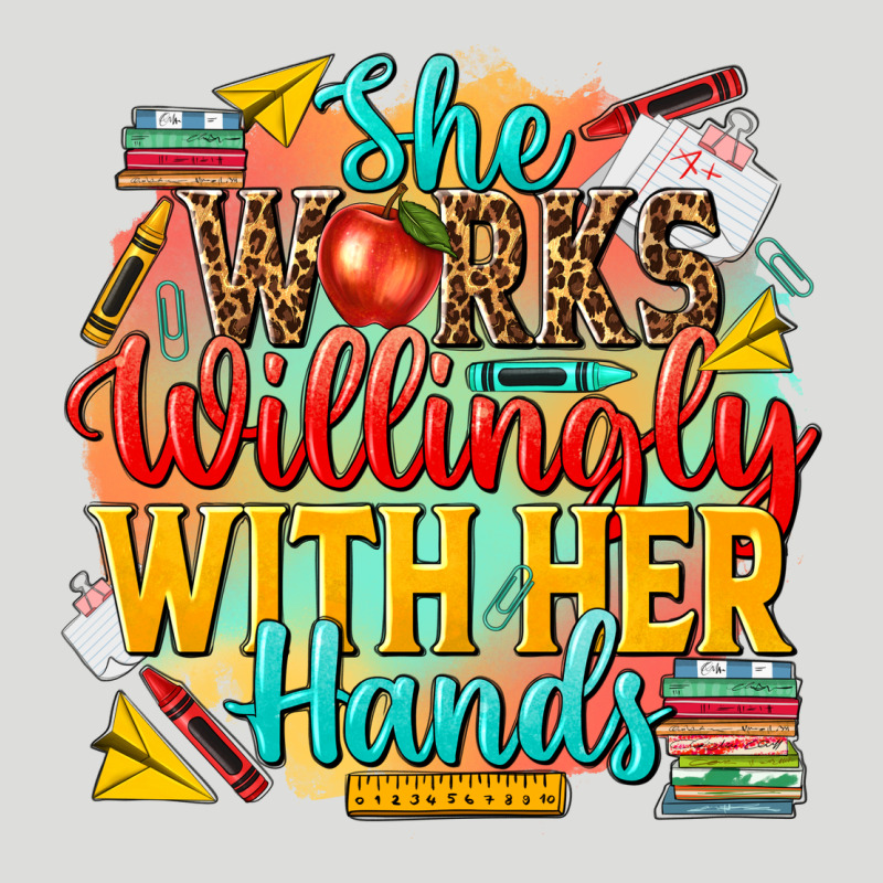 She Works Willingly With Her Hands Teacher Zipper Hoodie by NancyCooperArtShop | Teevron
