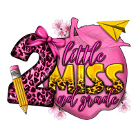 little miss 2nd grade | Teevron