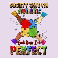 Society Says I'm Autistic God Says I'm Perfect Premium Hoodie | Teevron