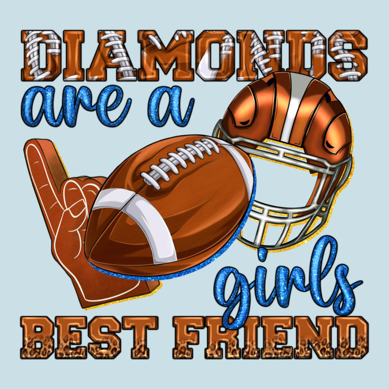 Diamonds Are A Girls Best Friend Football Ladies Tee by texasbilliewilder | Teevron