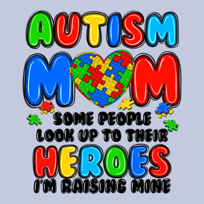 Autism Mom Some People Look Up To Their Heroes I'm Long Sleeve Tee by JahusDesignShop | Teevron