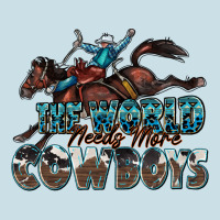 The World Needs More Cowboys Ladies Tee | Teevron