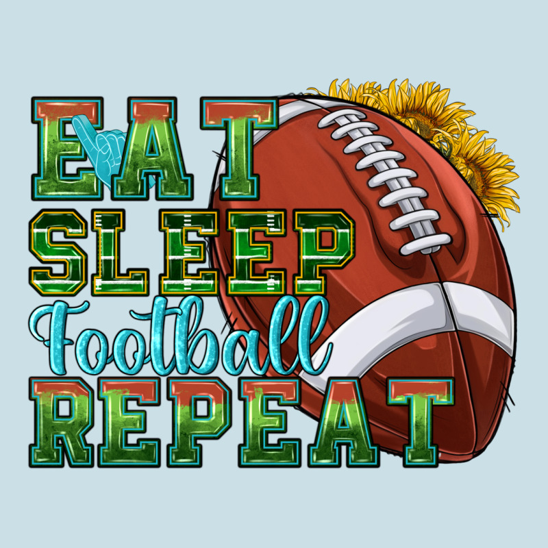 Eat Sleep Football Repeat Ladies Tee by texasbilliewilder | Teevron