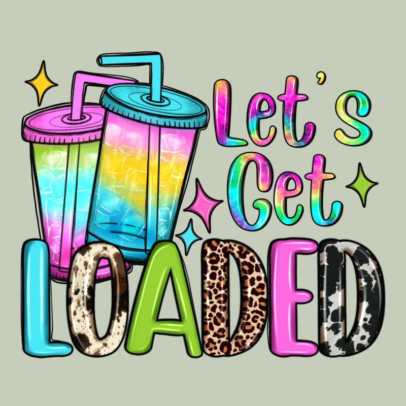 Let's Get Loaded Ladies Tee by JahusDesignShop | Teevron