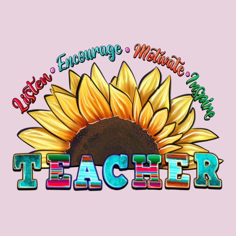 Teacher Sunflower Listen Encourage Motivate Inspir Ladies Tee by Zillion Design Studio | Teevron