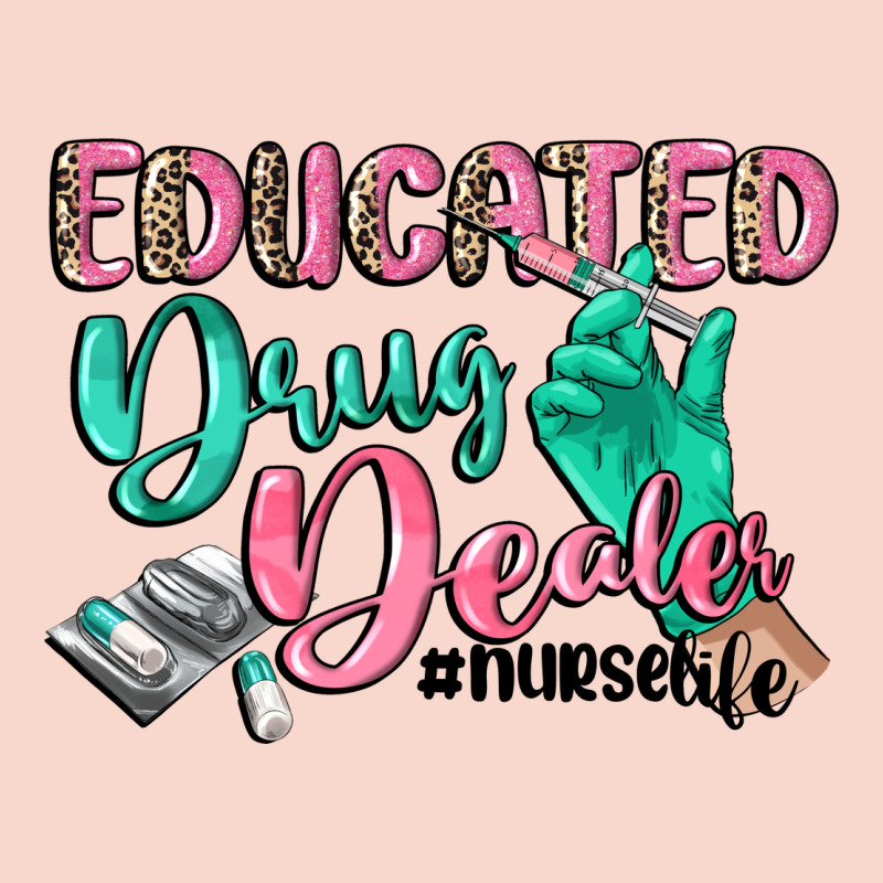 Educated Drug Dealer Nurse Life Urban Hoodie by CowGirlArtShop | Teevron