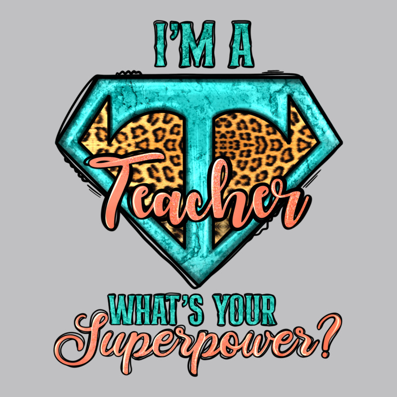 I'm A Teacher What's Your Superpower Leopard Long Sleeve Tee by Jasminsmagicworld | Teevron