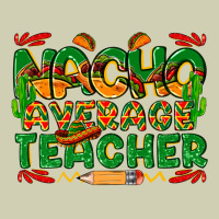 Nacho Average Teacher Heavy Core Tee | Teevron