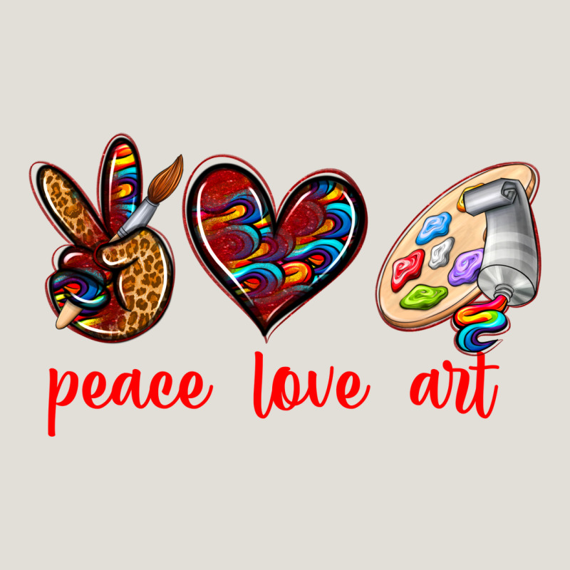 Peace Love Art Heavy Core Tee by texasbilliewilder | Teevron