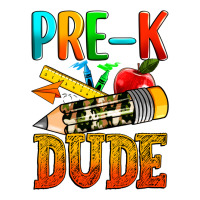pre k dude | Teevron