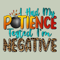 I Had My Patience Tested I'm Negative Ladies Tee | Teevron