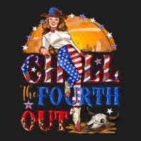Chill The Fourth Out 4th Of July Classic Tee | Teevron