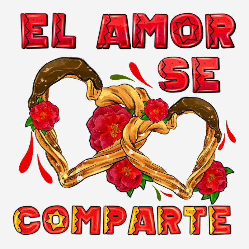 El Amor Se Comparte With Churros Urban Heavy Tee by AdoDesignShop | Teevron