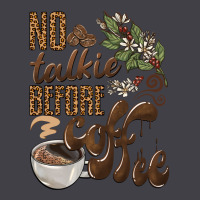 No Talkie Before Coffee Heavyweight Hoodie | Teevron