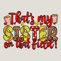 That S My Sister On That Field Heavy Core Tee | Teevron