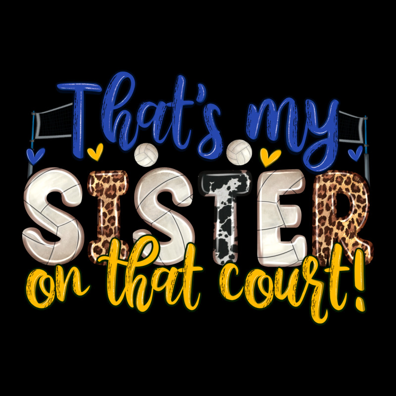 That S My Sister On That Court Heavy Core Tee by Zillion Design Studio | Teevron