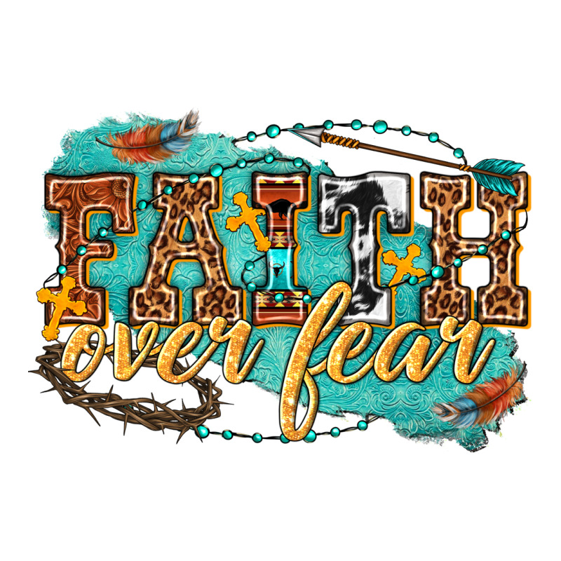 Faith Over Fear Ladies Tee by texasbilliewilder | Teevron